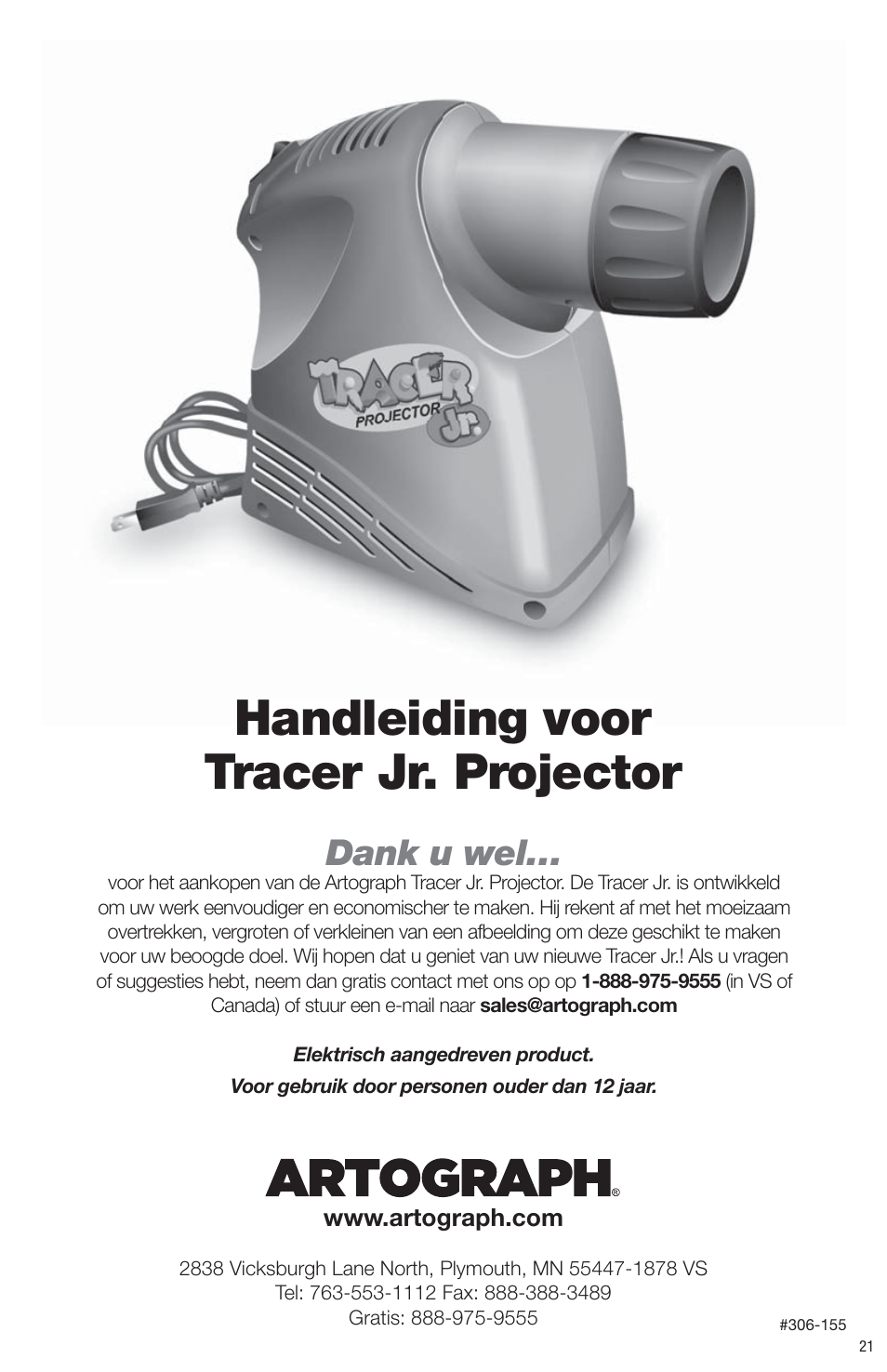 Handleiding voor tracer jr. projector, Handleiding voor, Dank u wel | Artograph Tracer Jr. User Manual | Page 21 / 24