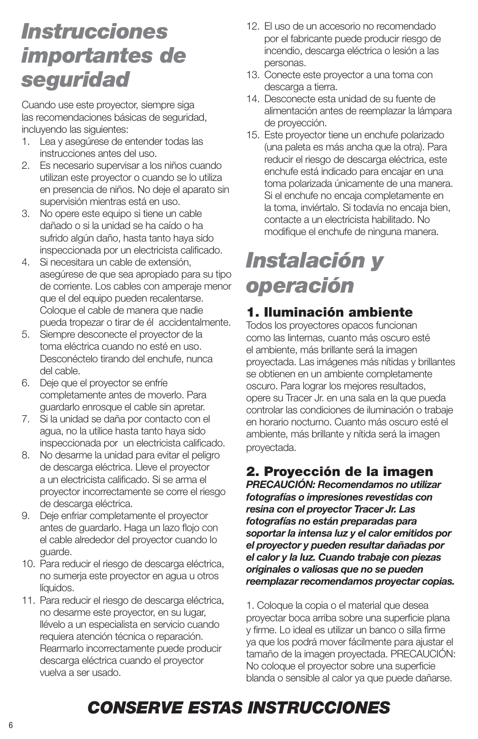 Instrucciones importantes de seguridad, Instalación y operación, Conserve estas instrucciones | Iluminación ambiente, Proyección de la imagen | Artograph Tracer Jr. User Manual | Page 6 / 24