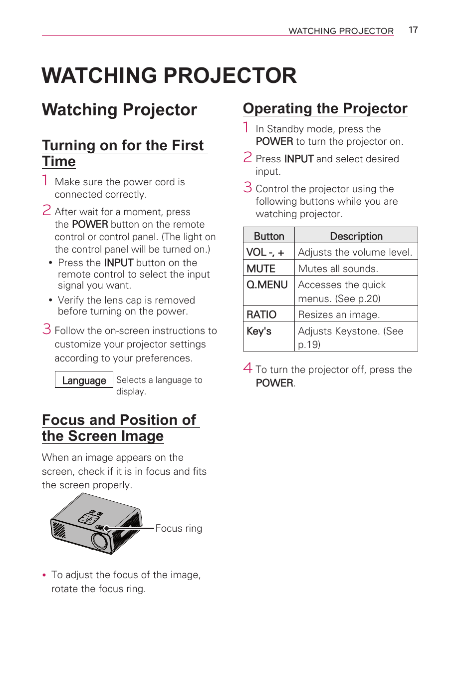 Watching projector, Turning on for the first time, Focus and position of the screen image | Operating the projector, Watching projector 17, Focus and position of the screen, Image | Artograph LED 300 Owners Manual User Manual | Page 17 / 51
