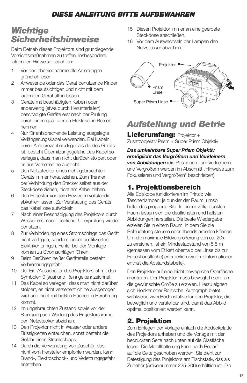 Wichtige sicherheitshinweise, Aufstellung und betrie, Lieferumfang | Projektionsbereich, Projektion, Diese anleitung bitte aufbewahren | Artograph Super Prism User Manual | Page 15 / 28