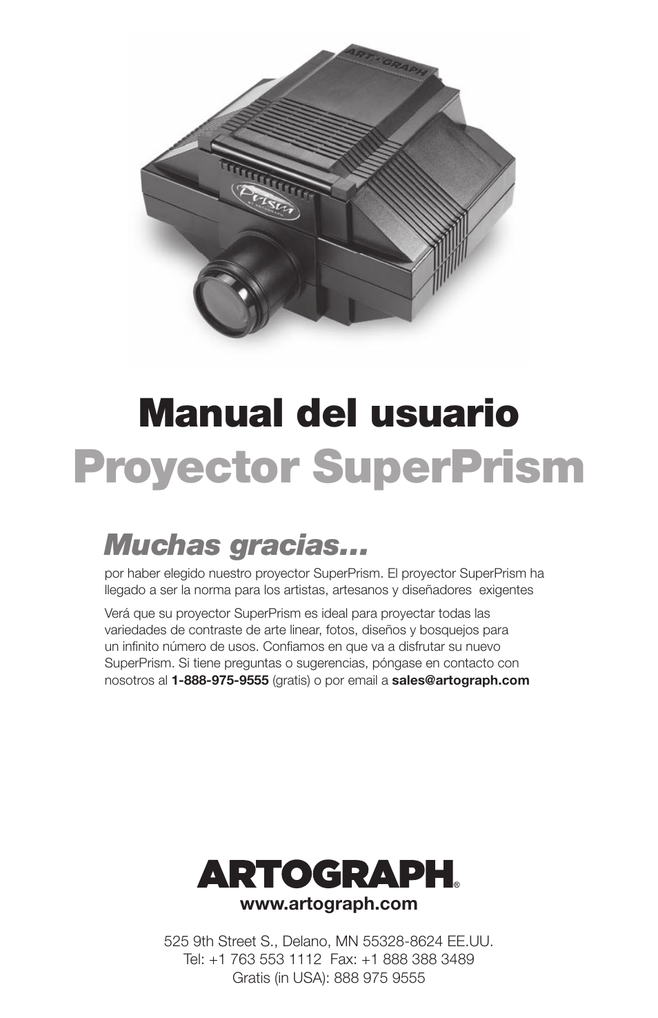 Proyector superprism, Manual del usuario, Muchas gracias | Artograph Super Prism User Manual | Page 5 / 28