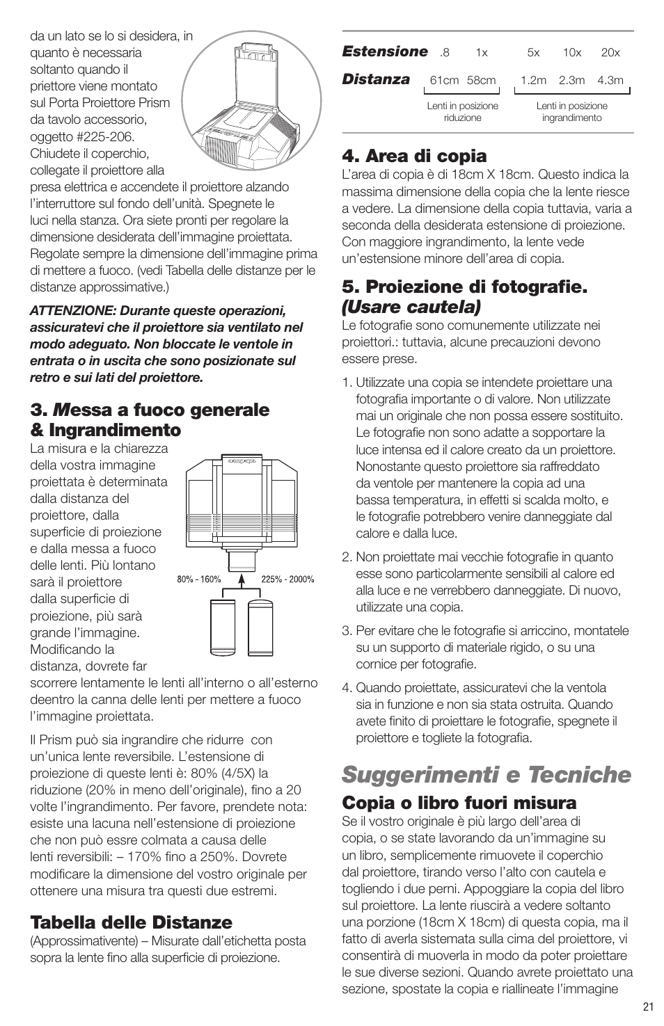 Suggerimenti e tecniche, M essa a fuoco generale & ingrandimento, Tabella delle distanze | Area di copia, Proiezione di fotografi e. (usare cautela), Copia o libro fuori misura | Artograph Prism User Manual | Page 21 / 28