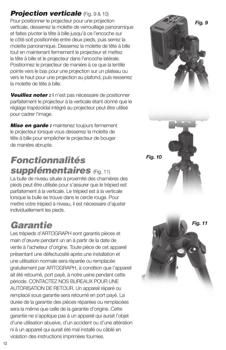 Fonctionnalités supplémentaires, Garantie | Artograph Digital Art Projector Tripod (225-995) User Manual | Page 12 / 12