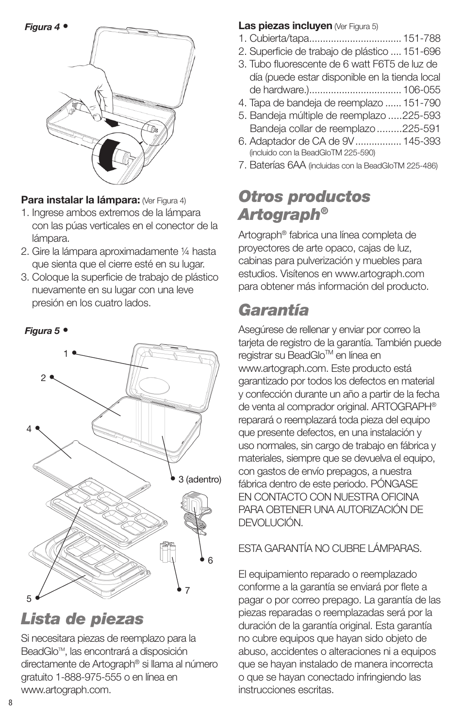 Lista de piezas, Otros productos artograph, Garantía | Artograph BEADGLO Light Box User Manual | Page 8 / 12
