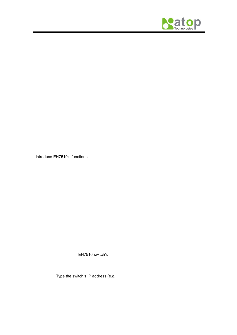 1 default settings, 2 login process and main window interface, Chapter 2: configuring with a web browser | 1 web-based management basics | Atop Technology EH7510 User manual User Manual | Page 12 / 120