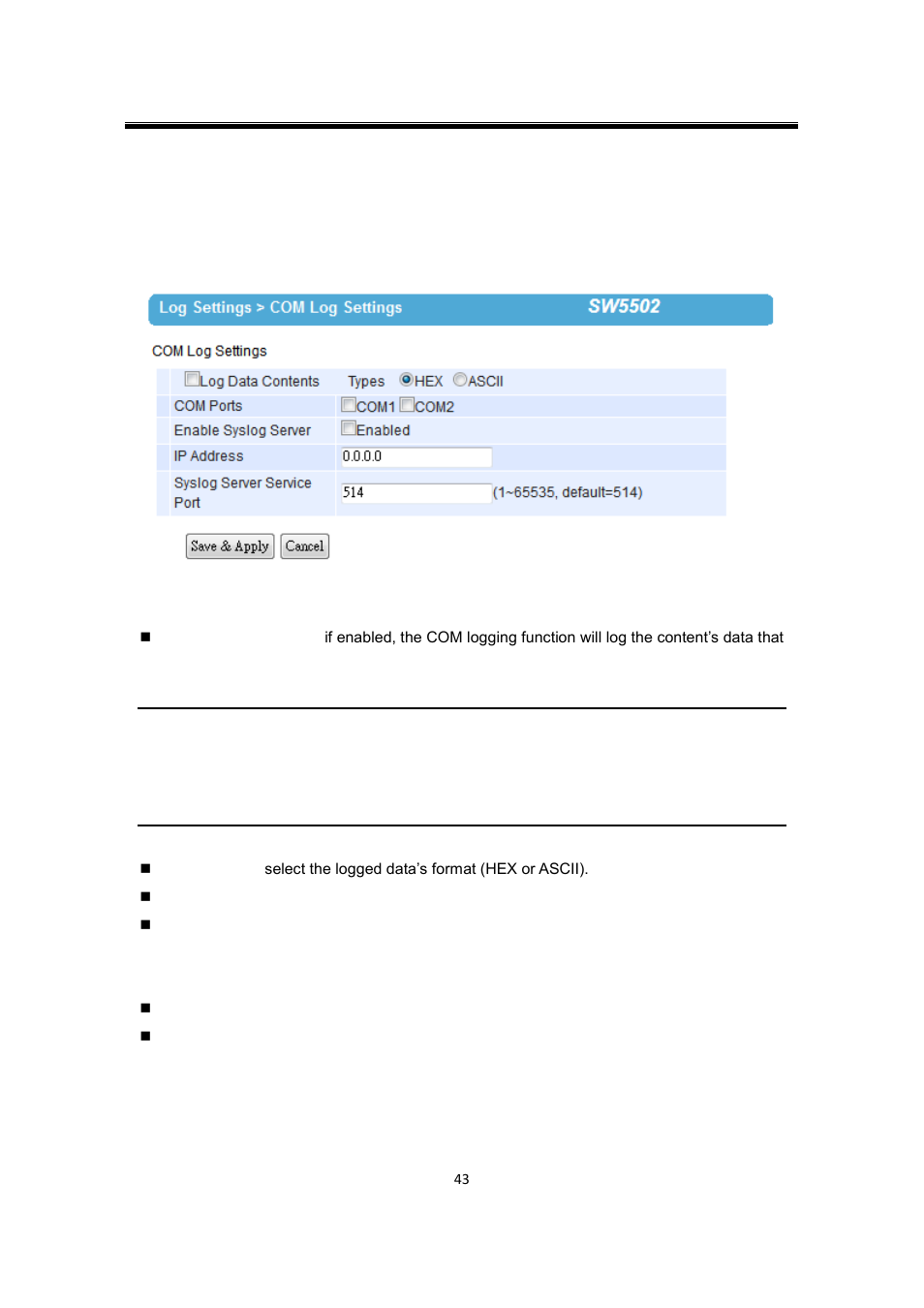 2 com log settings, Com log settings | Atop Technology SW550X User manual User Manual | Page 49 / 125