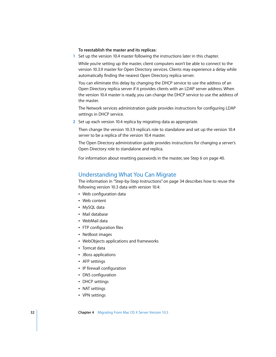 Understanding what you can migrate | Apple Mac OS X Server (Upgrading and Migrating For Version 10.4 or Later) User Manual | Page 32 / 97