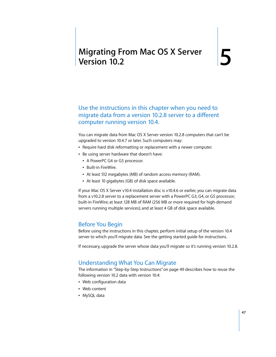 Migrating from macosx server version 10.2, Before you begin, Understanding what you can migrate | Chapter 5, Migrating from mac os x server version 10.2 | Apple Mac OS X Server (Upgrading and Migrating For Version 10.4 or Later) User Manual | Page 47 / 97