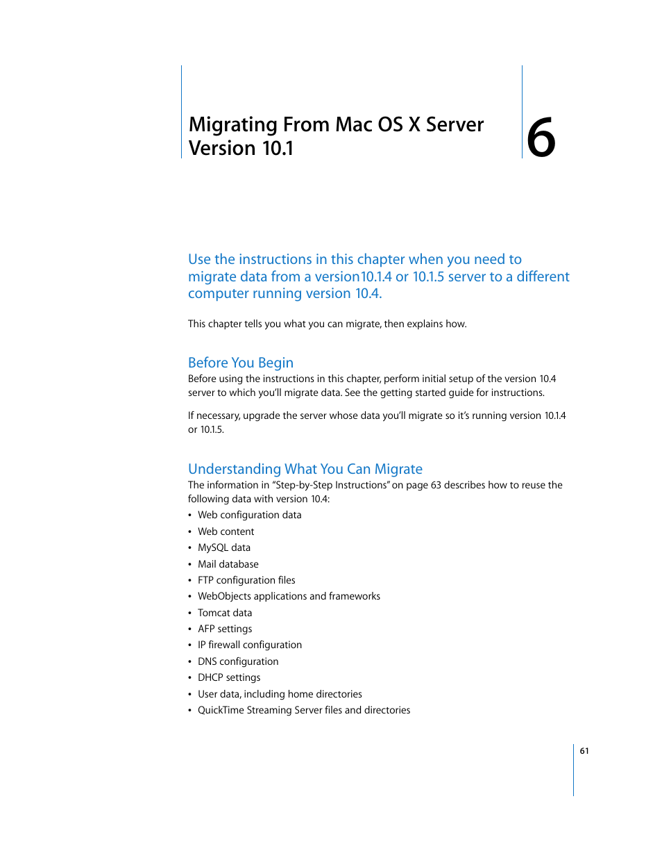 Migrating from macosx server version 10.1, Before you begin, Understanding what you can migrate | Chapter 6, Migrating from mac os x server version 10.1 | Apple Mac OS X Server (Upgrading and Migrating For Version 10.4 or Later) User Manual | Page 61 / 97