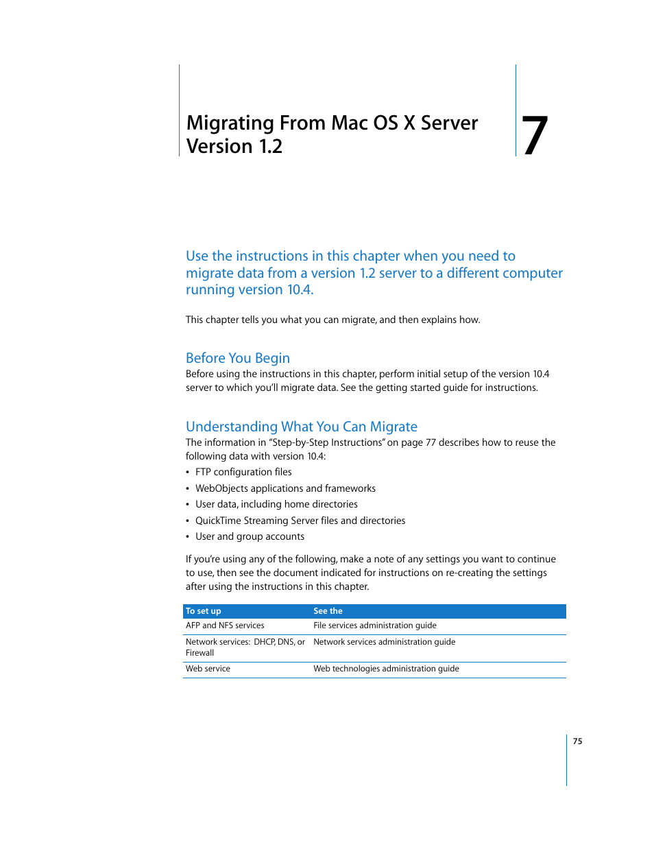 Migrating from macosx server version 1.2, Before you begin, Understanding what you can migrate | Chapter 7, Migrating from mac os x server version 1.2 | Apple Mac OS X Server (Upgrading and Migrating For Version 10.4 or Later) User Manual | Page 75 / 97