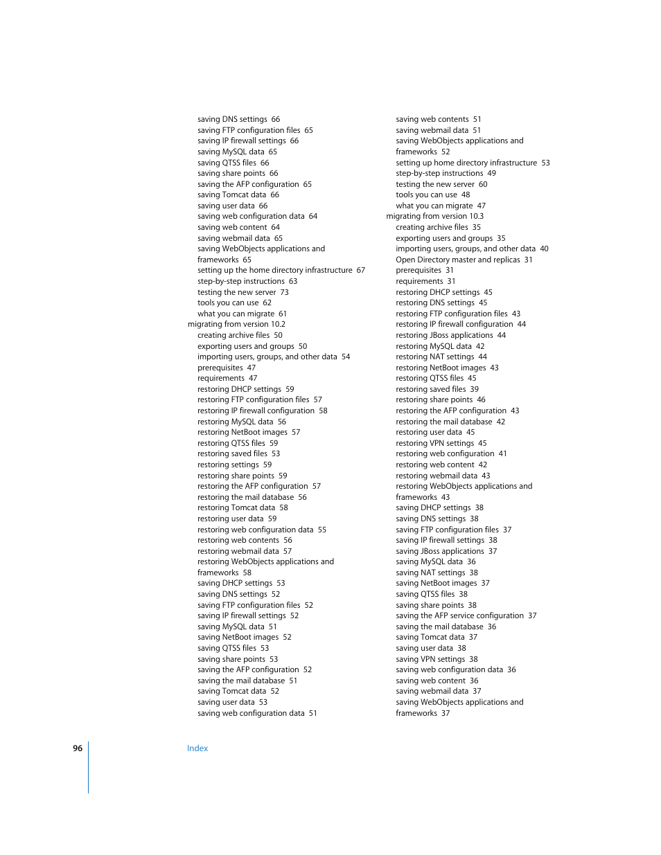 Apple Mac OS X Server (Upgrading and Migrating For Version 10.4 or Later) User Manual | Page 96 / 97