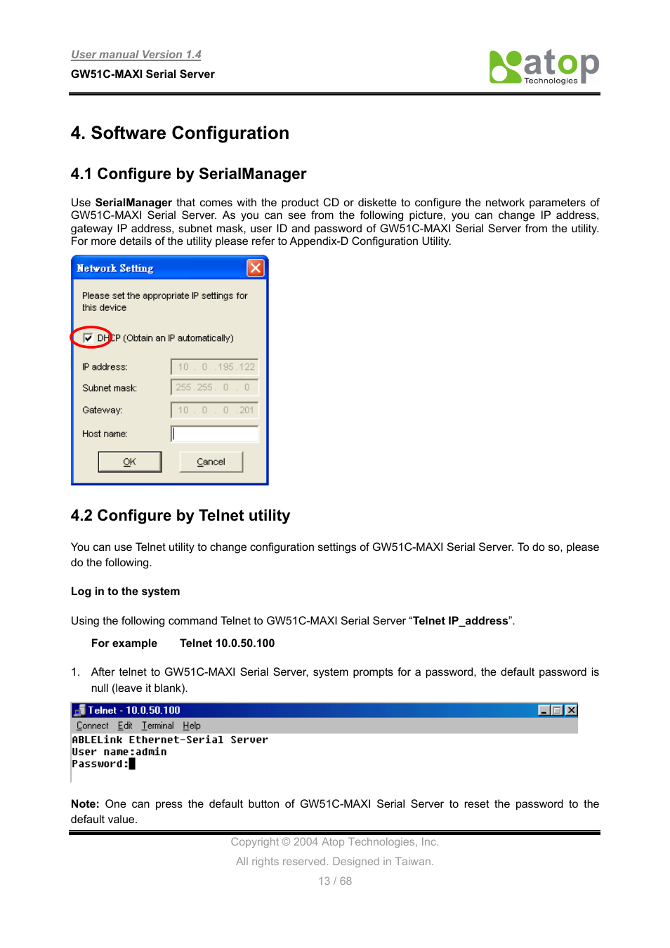 Software configuration, 1 configure by serialmanager, 2 configure by telnet utility | Atop Technology GW51C-MAXI-WDT User manual User Manual | Page 14 / 68