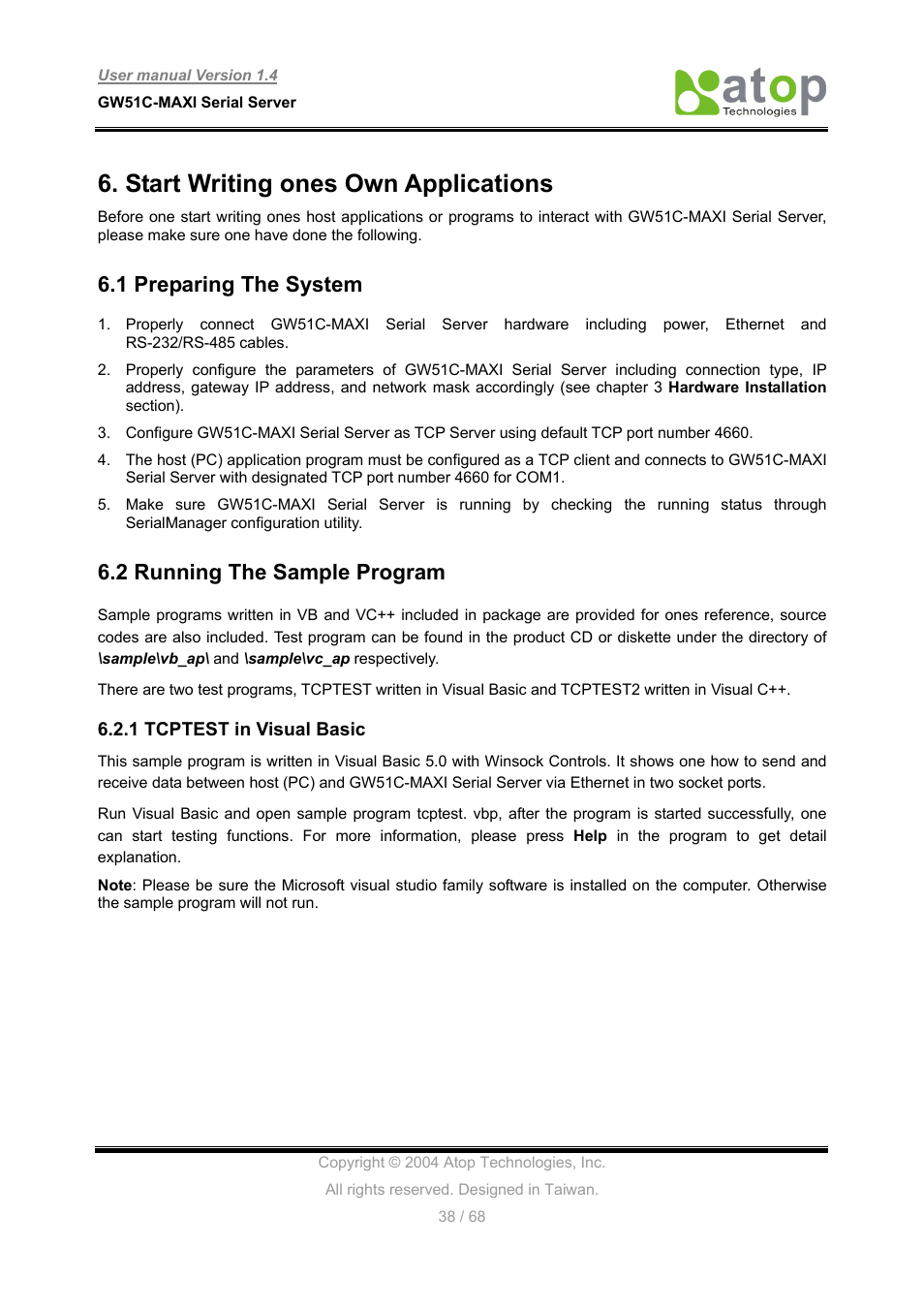 Start writing ones own applications, 1 preparing the system, 2 running the sample program | Atop Technology GW51C-MAXI-WDT User manual User Manual | Page 39 / 68