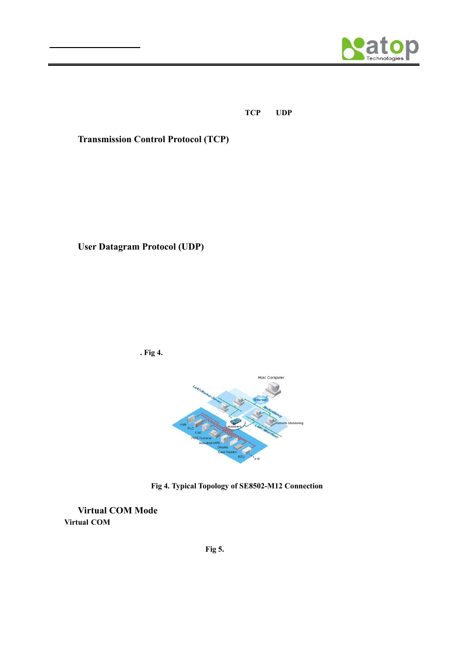 Tcp & udp protocols, Transmission control protocol (tcp), User datagram protocol (udp) | Connectivity topology, Virtual com mode, Rotocols, Onnectivity, Opology | Atop Technology SE8502-M12 User Manual User Manual | Page 12 / 62