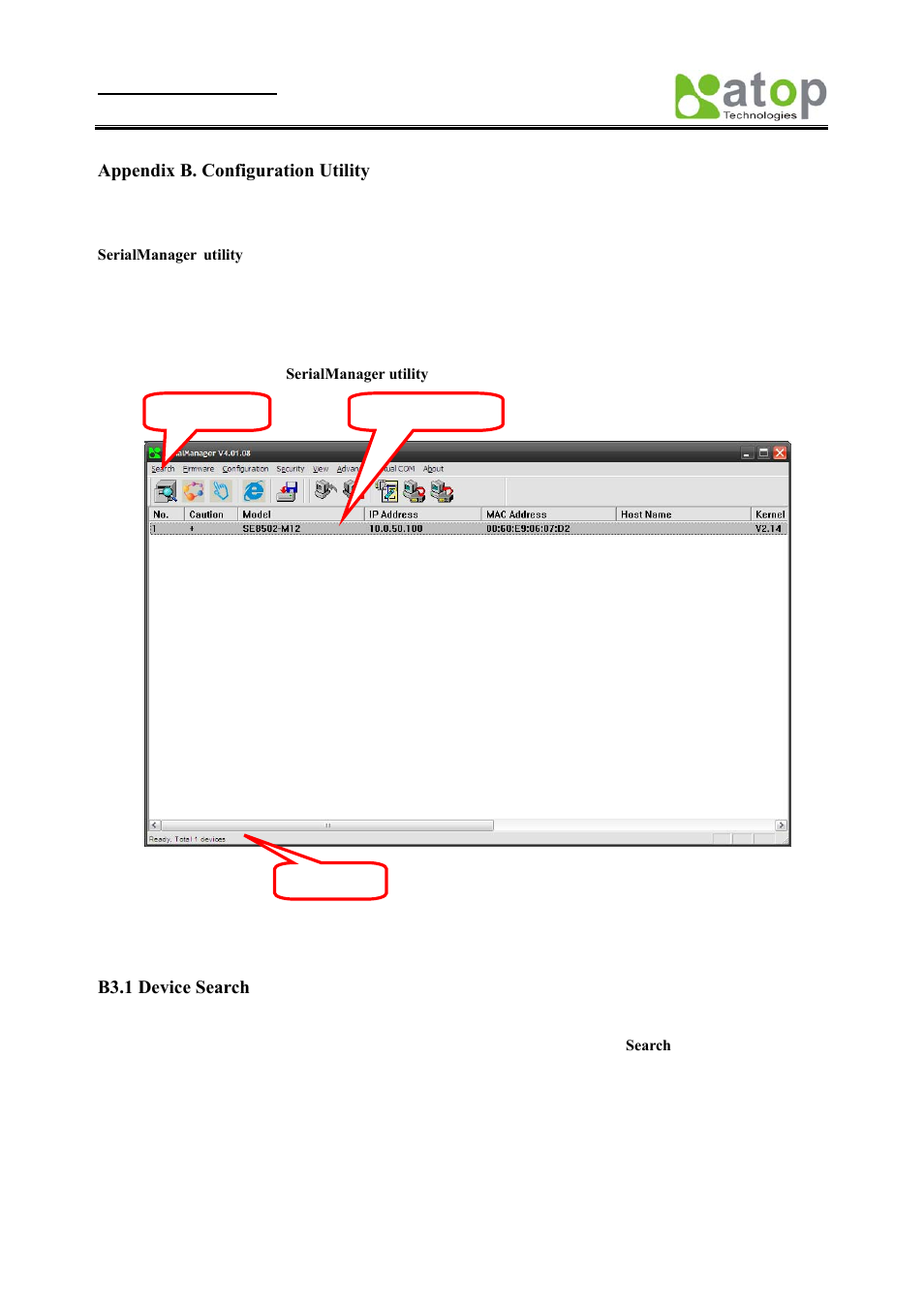 Appendix b. configuration utility, Erial, Anager utility | Ntroduction, Nterface, Unctions | Atop Technology SE8502-M12 User Manual User Manual | Page 41 / 62