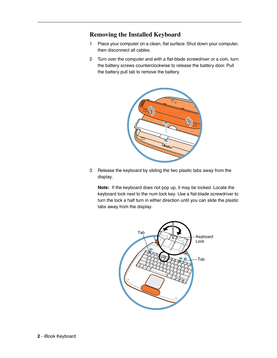 Removing the installed keyboard | Apple iBook (Keyboard Replacement) User Manual | Page 2 / 6