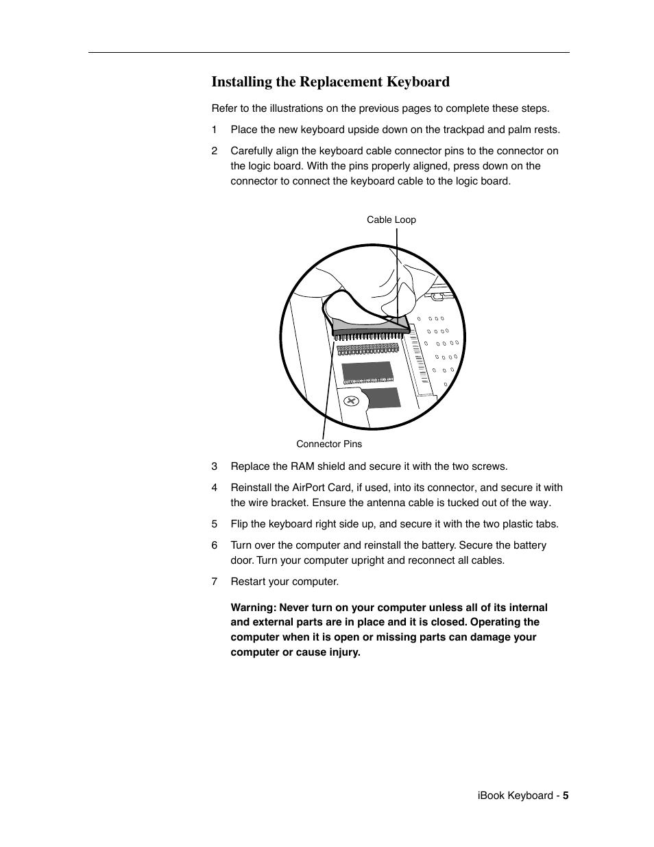 Installing the replacement keyboard | Apple iBook (Keyboard Replacement) User Manual | Page 5 / 6
