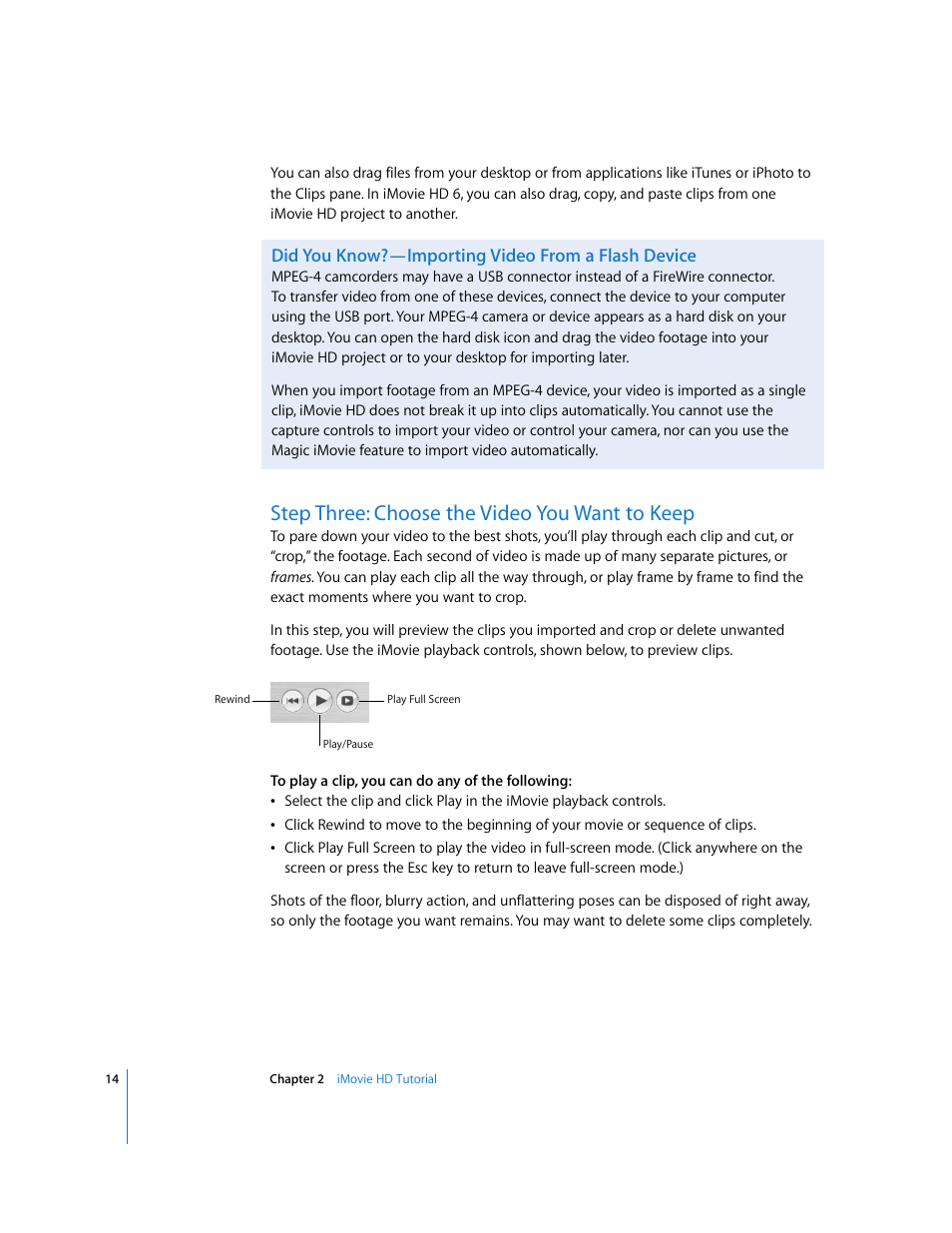 Step three: choose the video you want to keep, Did you know?—importing video from a flash device | Apple iMovie HD User Manual | Page 14 / 47