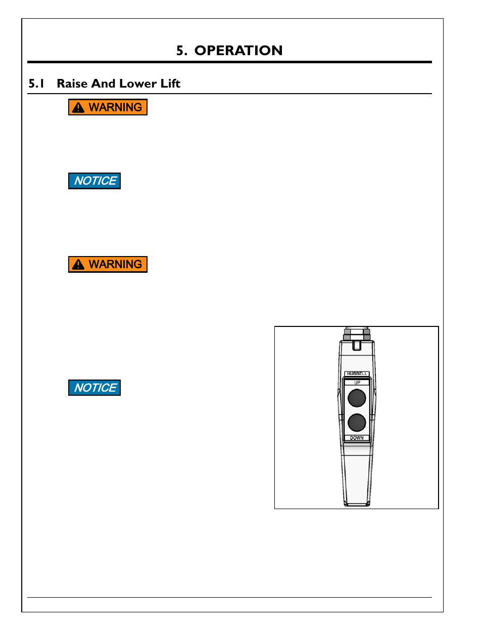 Operation, Raise and lower lift, 1 raise and lower lift | Notice | Autoquip SERIES 35 SCISSORS LIFT User Manual | Page 24 / 58