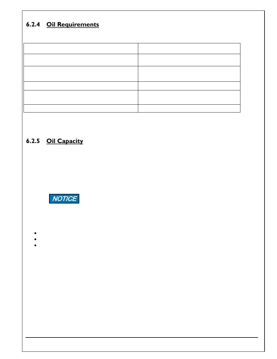 Oil requirements, Oil capacity, Every day or 10 hours of operation | Every month or 100 hours of operation, Every year or 1000 hours of operation, Notice, 4 oil requirements, 5 oil capacity | Autoquip SERIES 35 SCISSORS LIFT User Manual | Page 29 / 58