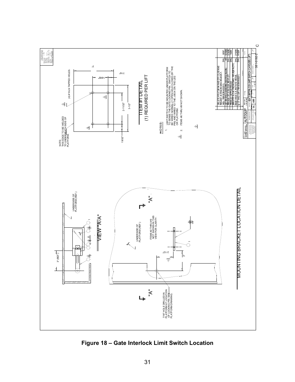 Figure 18 – gate interlock limit switch location, A" view "a-a, Item #1 detail | Mounting bracket location detail, 1) required per lift | Autoquip CAROUSEL WORK PLATFORM User Manual | Page 31 / 41