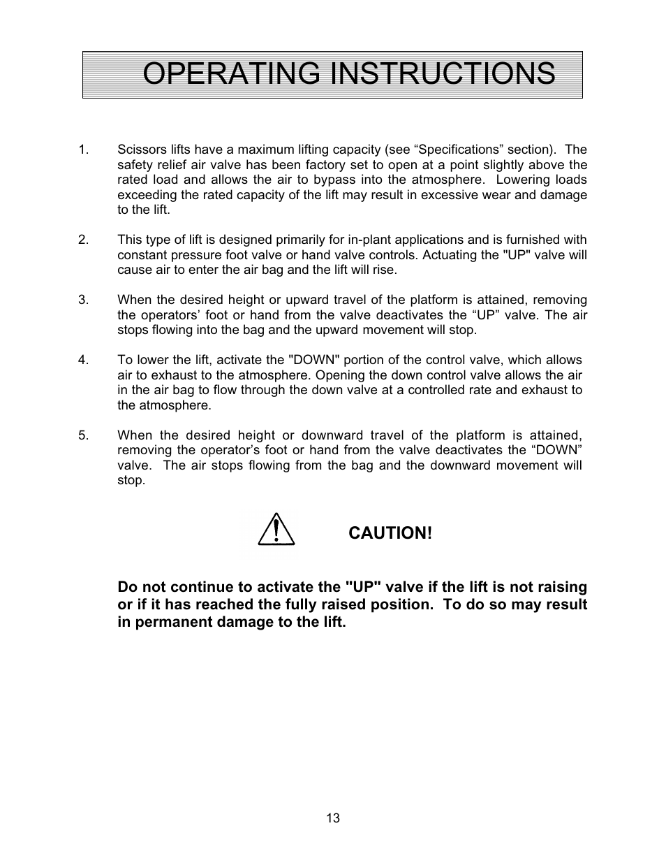 Operating instructions, Caution | Autoquip AIR FORCE PNEUMATIC User Manual | Page 13 / 22