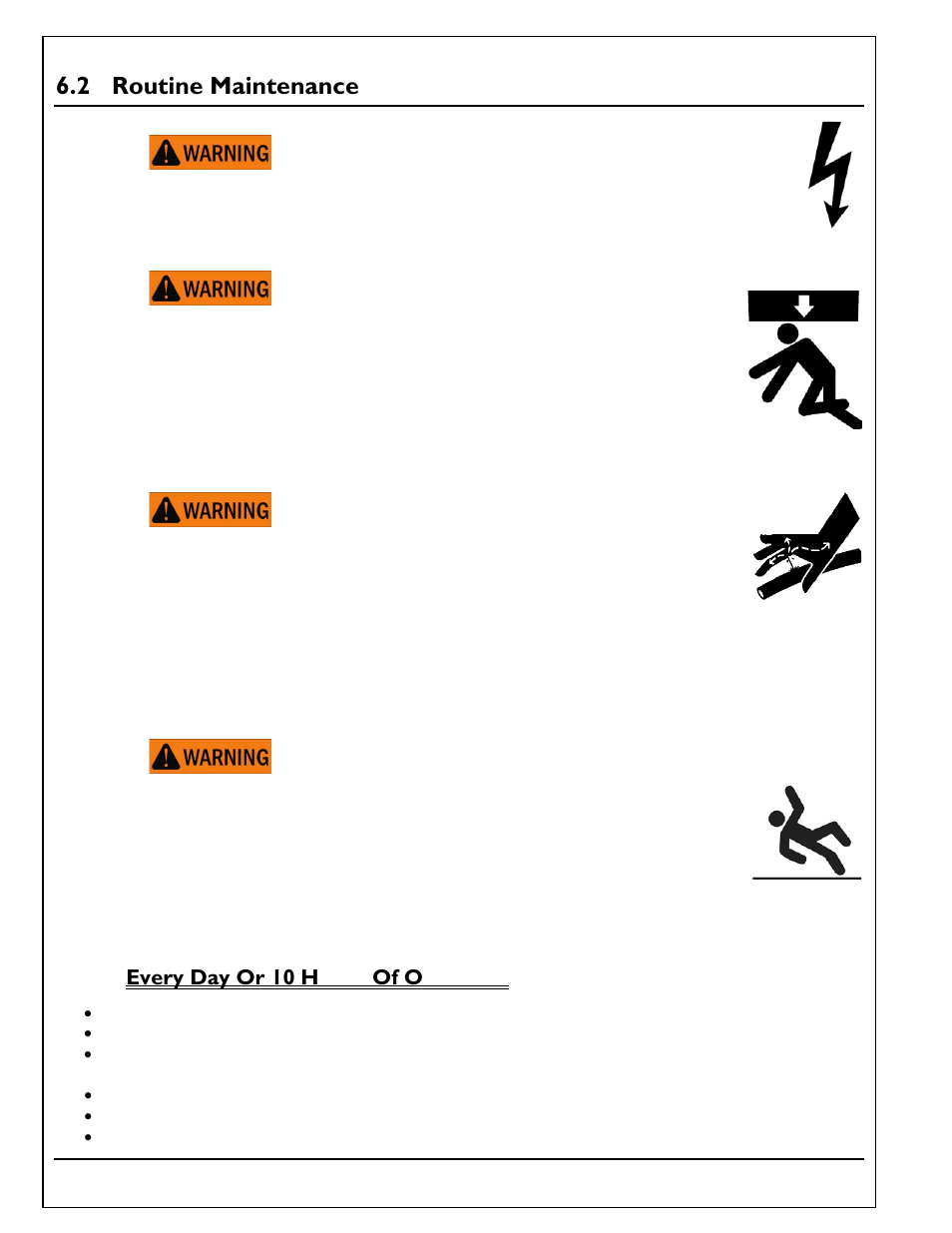 2 routine maintenance, 1 every day or 10 hours of operation, Routine maintenance | Every day or 10 hours of operation | Autoquip TORKLIFT T2 DOUBLE PANTOGRAPH User Manual | Page 22 / 38