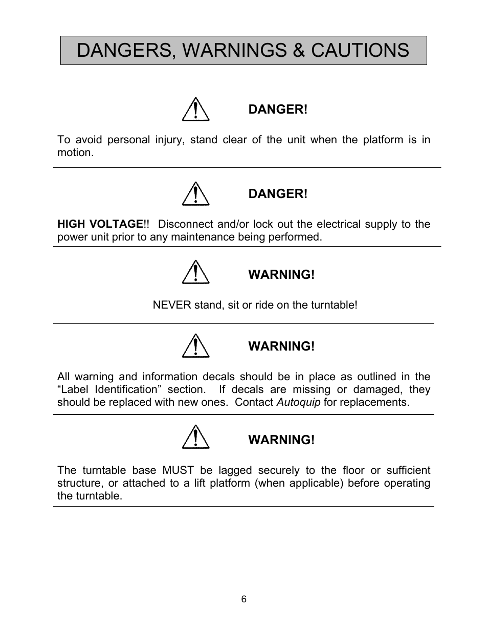 Dangers, warnings & cautions | Autoquip SERIES 35 POWERED TURNTABLE User Manual | Page 6 / 19