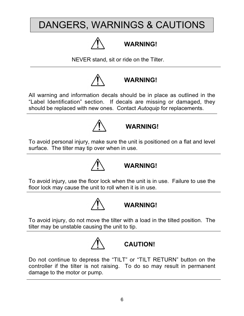 Dangers, warnings & cautions | Autoquip AUTO-TILT PORTABLE TILTER User Manual | Page 6 / 31