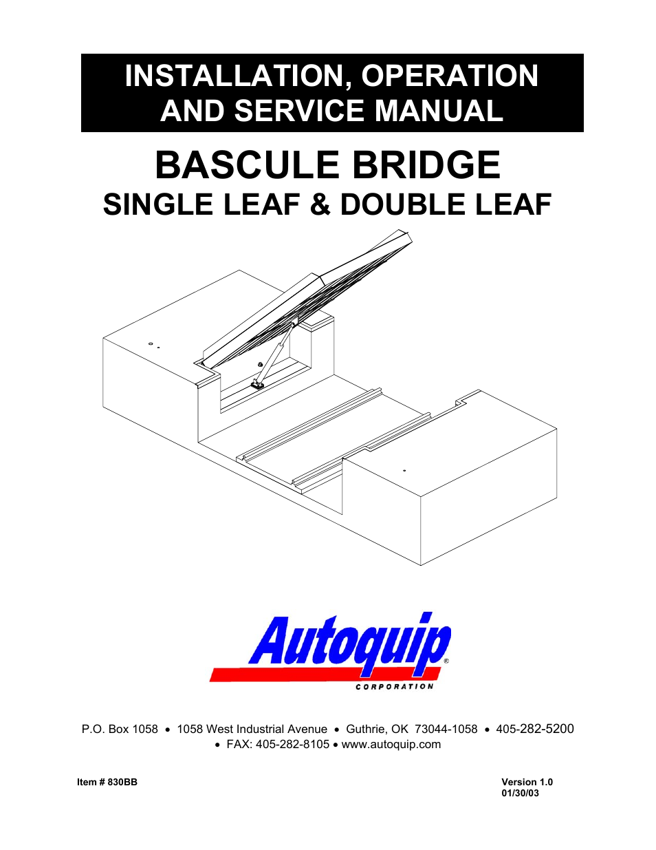 Autoquip BASCULE BRIDGE - DOUBLE LEAF User Manual | 44 pages