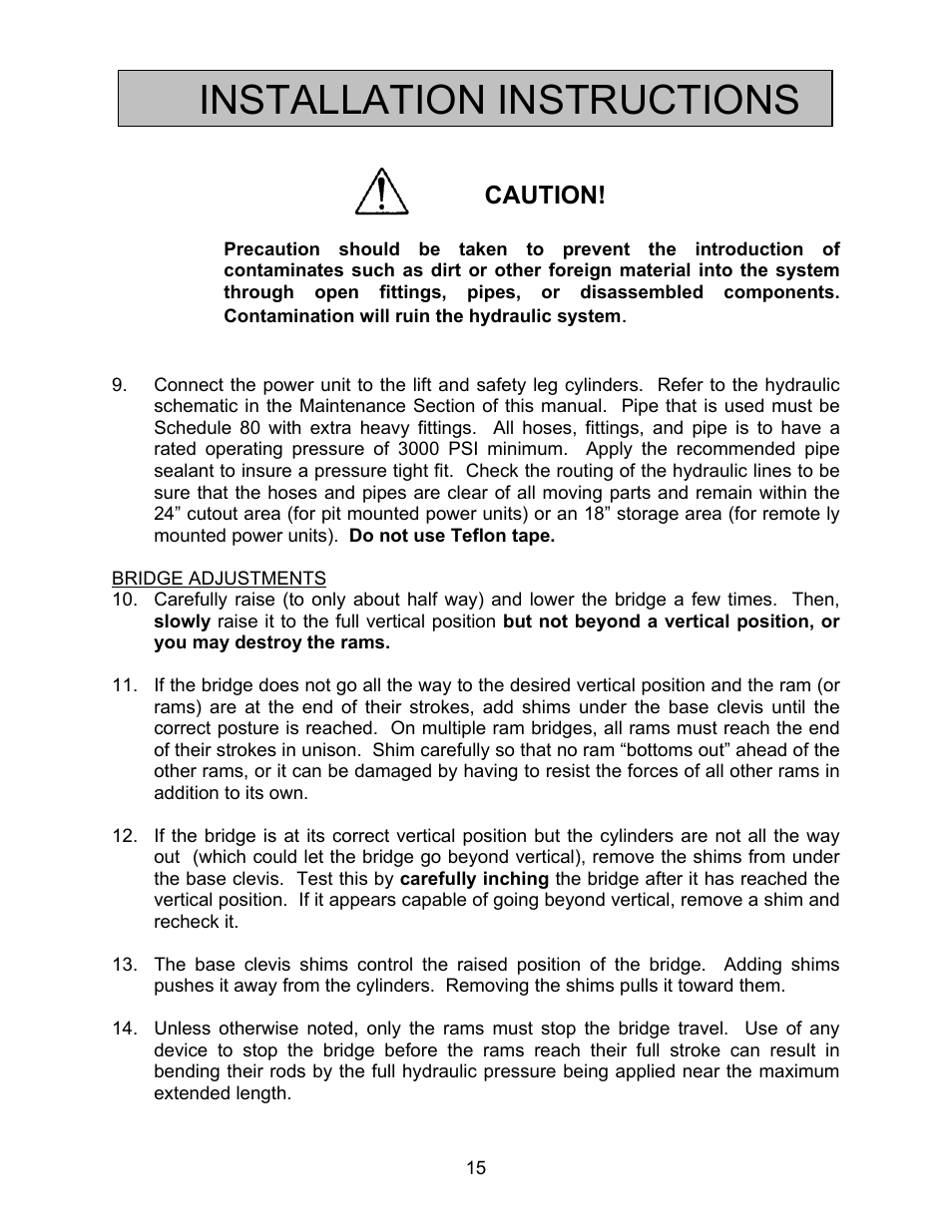 Installation instructions, Caution | Autoquip BASCULE BRIDGE - DOUBLE LEAF User Manual | Page 15 / 44