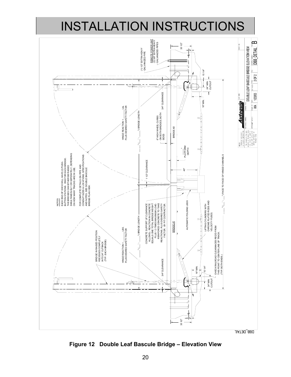 Installation instructions | Autoquip BASCULE BRIDGE - DOUBLE LEAF User Manual | Page 20 / 44