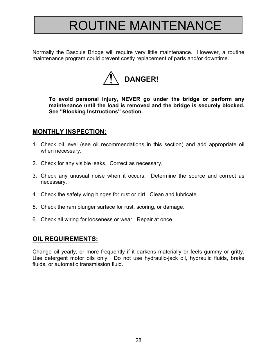 Routine maintenance | Autoquip BASCULE BRIDGE - DOUBLE LEAF User Manual | Page 28 / 44