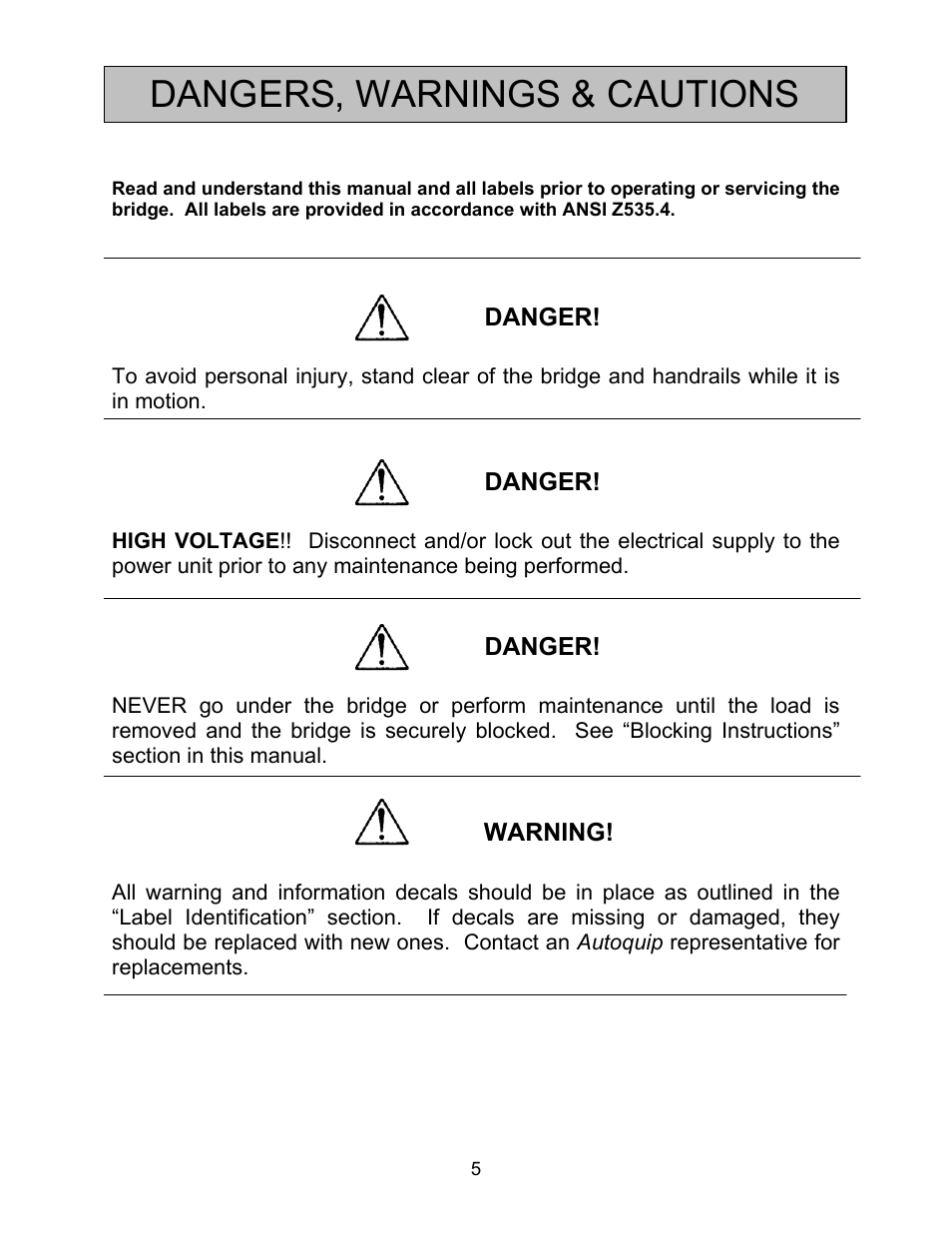 Dangers, warnings & cautions | Autoquip BASCULE BRIDGE - DOUBLE LEAF User Manual | Page 5 / 44