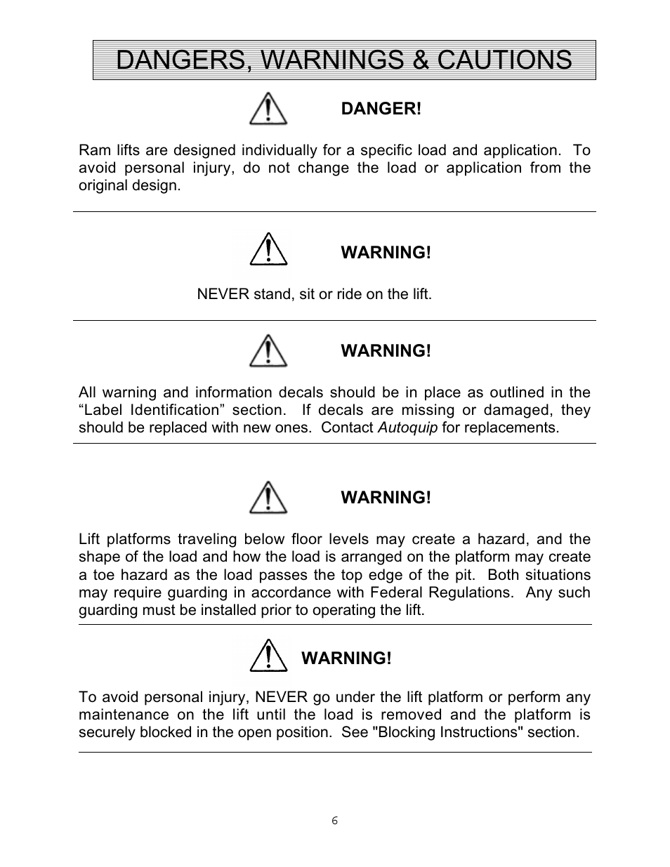Dangers, warnings & cautions | Autoquip VERTICAL RAM LIFTS - DUAL RAM User Manual | Page 6 / 37