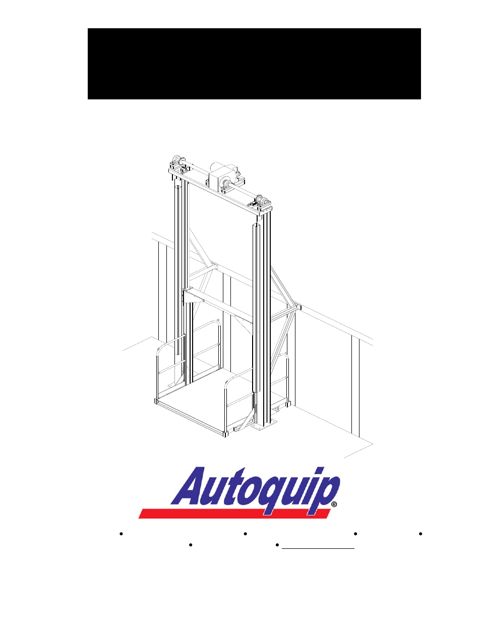 Autoquip FREIGHTLIFT FLM User Manual | 96 pages