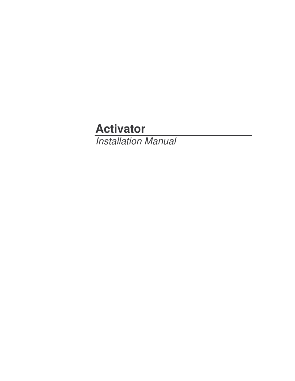 Axcess Activator Installation Guide User Manual | 18 pages