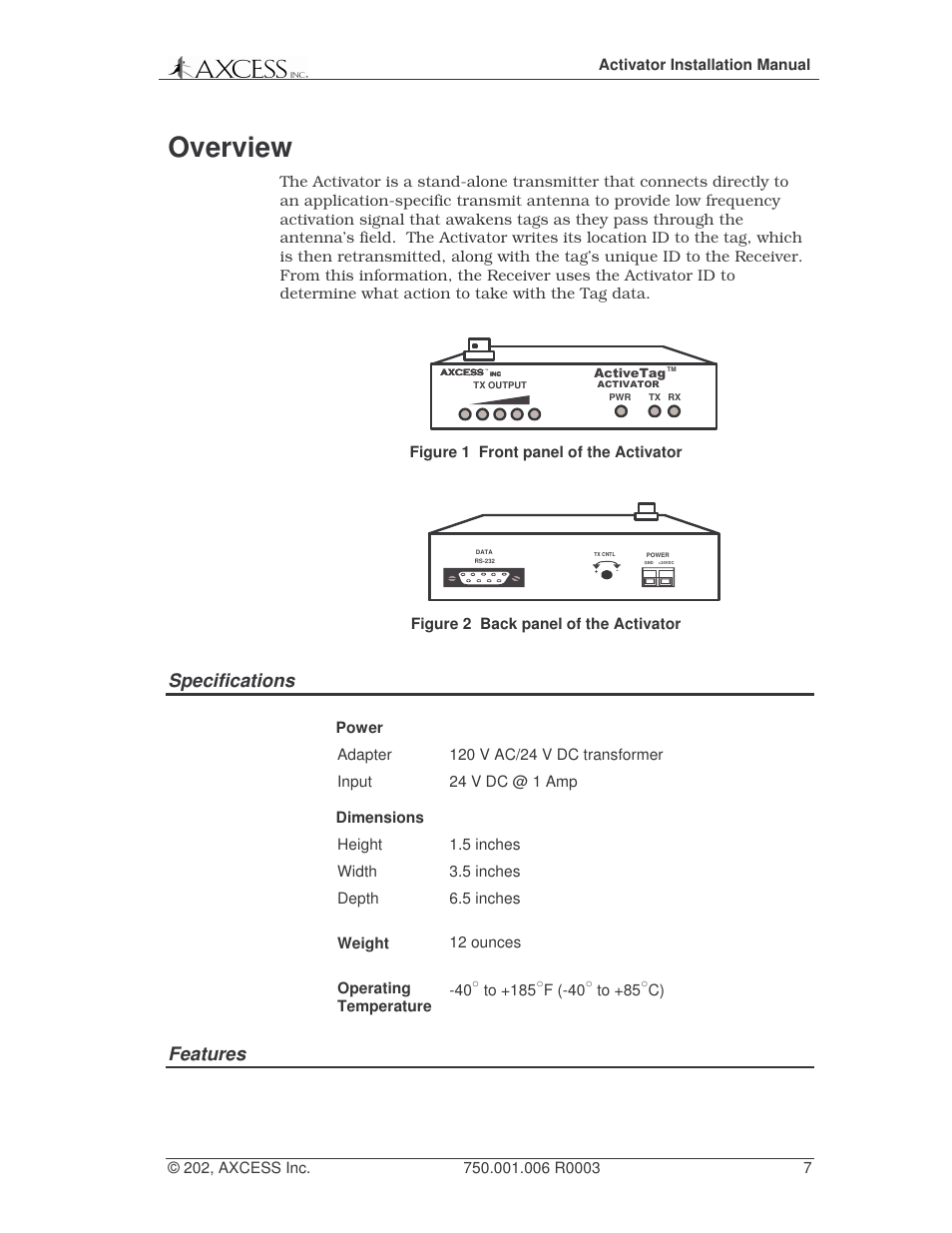 Overview, Specifications, Features | Axcess Activator Installation Guide User Manual | Page 7 / 18