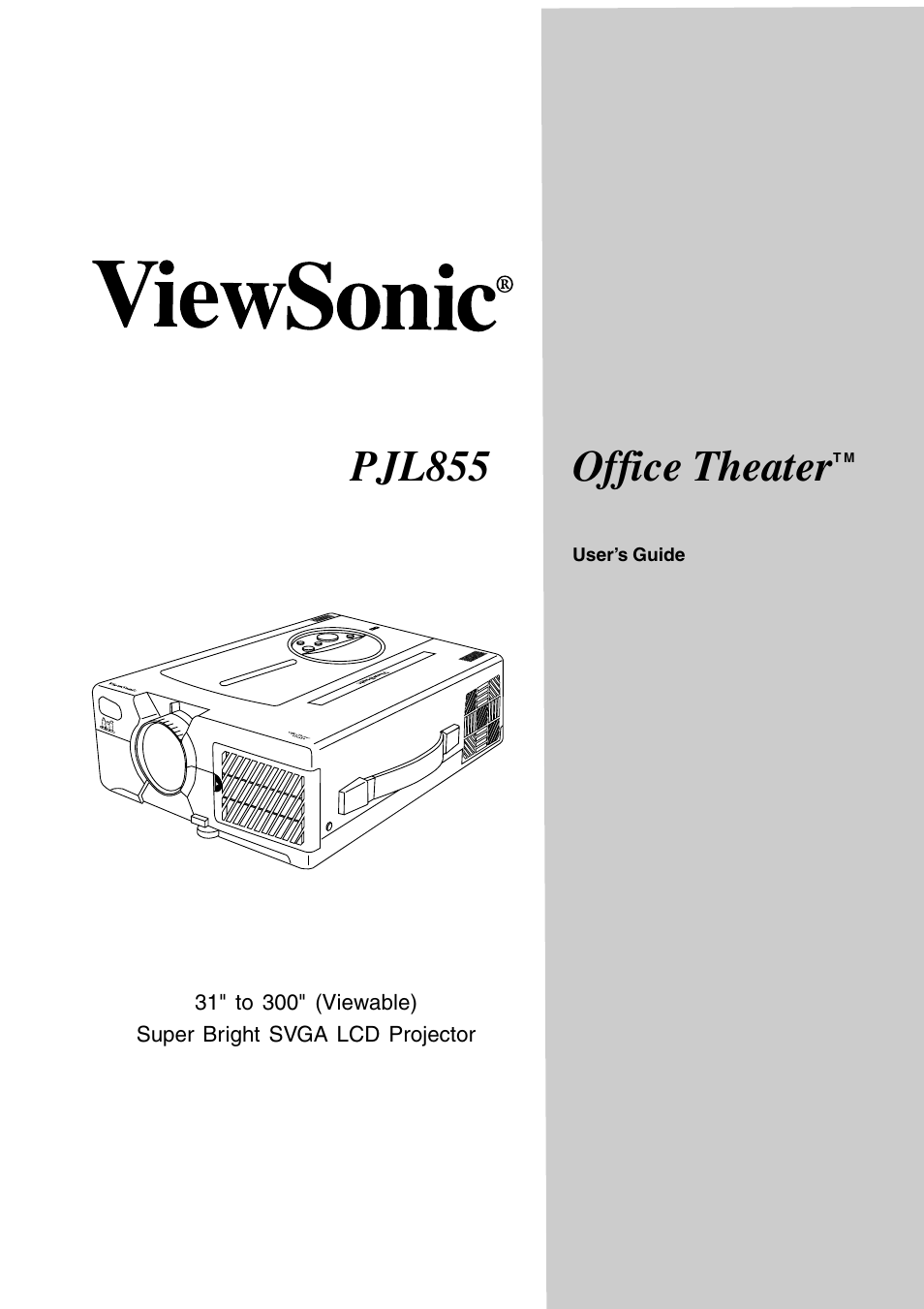 VIEWSONIC PJL855 Office Theater User Manual | 19 pages