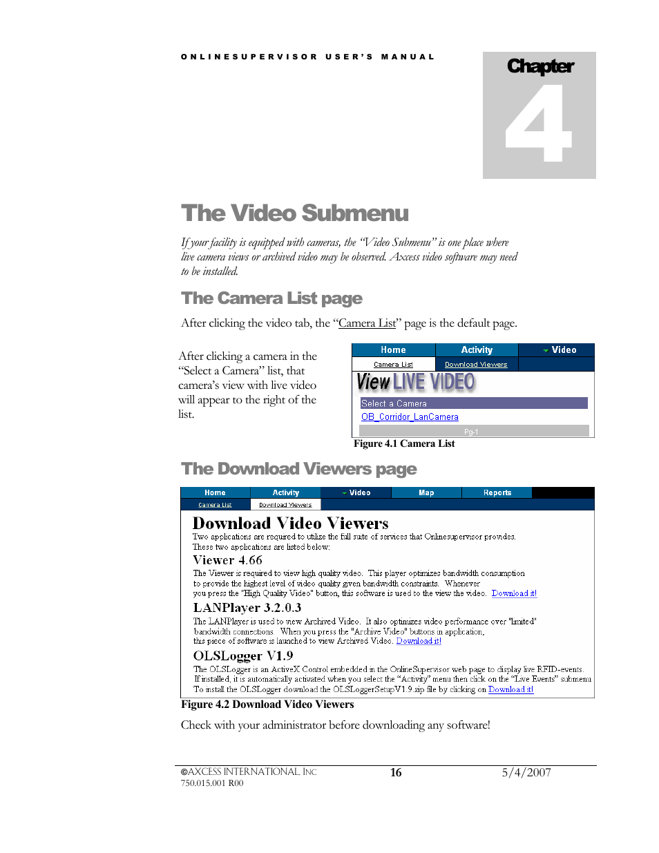 The video submenu | Axcess e/OLS User Manual User Manual | Page 19 / 28