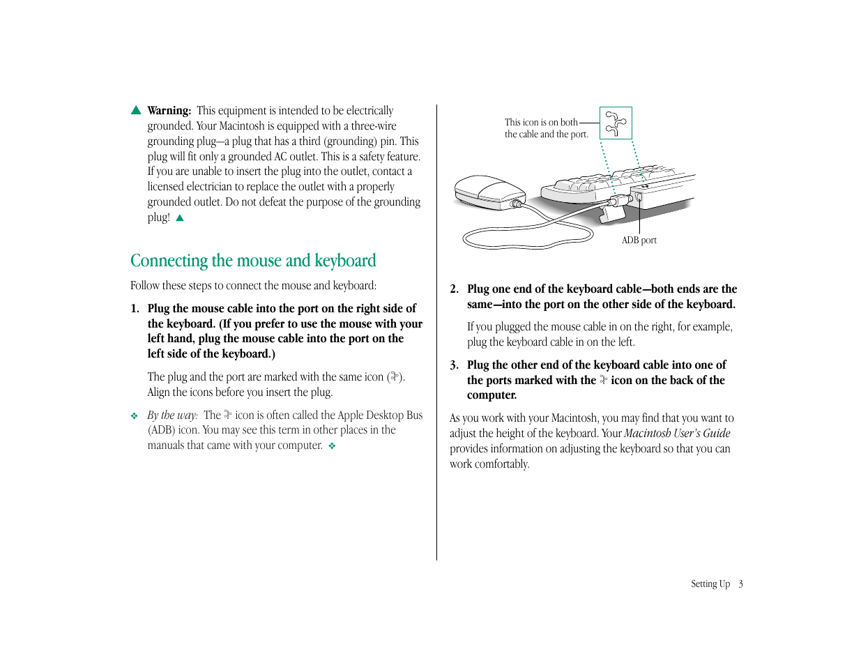 Connecting the mouse and keyboard | Apple Macintosh LC 575 User Manual | Page 9 / 47