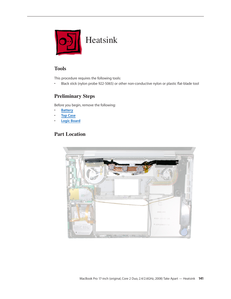 Heatsink, Heatsink 141, Tools | Preliminary steps, Part location | Apple MacBook Pro 17-inch (original, Core 2 Duo, 2.4GHz, Late 2007 CTO, Early 2008, and Late 2008) User Manual | Page 141 / 204