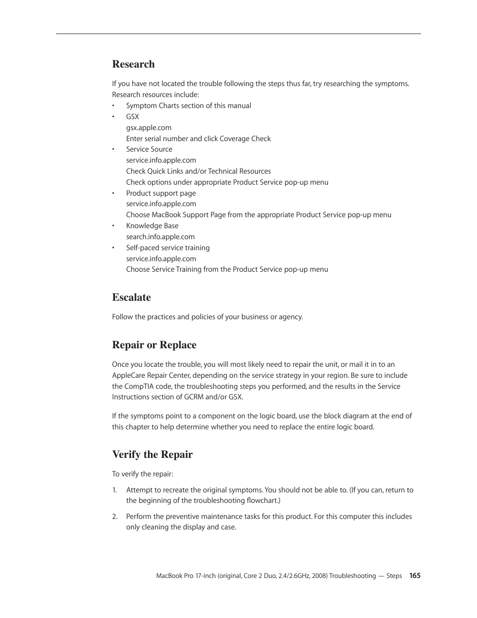 Research, Escalate, Repair or replace | Verify the repair | Apple MacBook Pro 17-inch (original, Core 2 Duo, 2.4GHz, Late 2007 CTO, Early 2008, and Late 2008) User Manual | Page 165 / 204