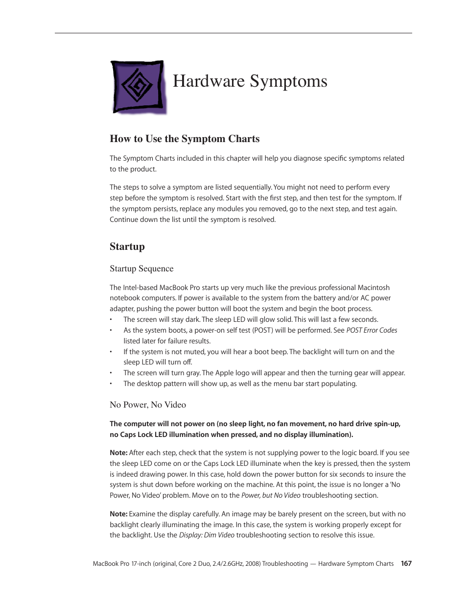 Hardware symptoms, How to use the symptom charts, Startup | Hardware symptoms 167, How to use the symptom charts 167 startup 167 | Apple MacBook Pro 17-inch (original, Core 2 Duo, 2.4GHz, Late 2007 CTO, Early 2008, and Late 2008) User Manual | Page 167 / 204