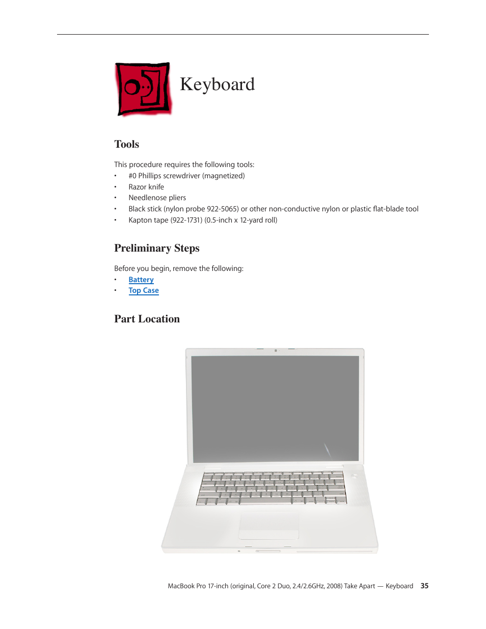 Keyboard, Keyboard 35, Tools | Preliminary steps, Part location | Apple MacBook Pro 17-inch (original, Core 2 Duo, 2.4GHz, Late 2007 CTO, Early 2008, and Late 2008) User Manual | Page 35 / 204