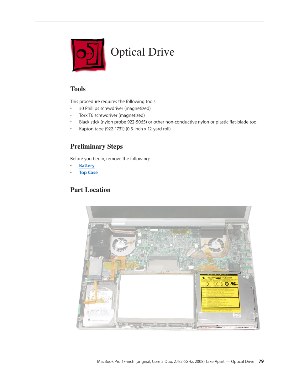 Optical drive, Optical drive 79, Tools | Preliminary steps, Part location | Apple MacBook Pro 17-inch (original, Core 2 Duo, 2.4GHz, Late 2007 CTO, Early 2008, and Late 2008) User Manual | Page 79 / 204
