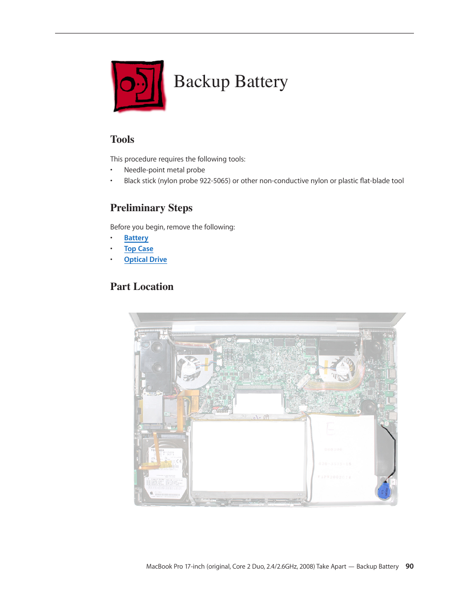 Backup battery, Backup battery 90, Tools | Preliminary steps, Part location | Apple MacBook Pro 17-inch (original, Core 2 Duo, 2.4GHz, Late 2007 CTO, Early 2008, and Late 2008) User Manual | Page 90 / 204