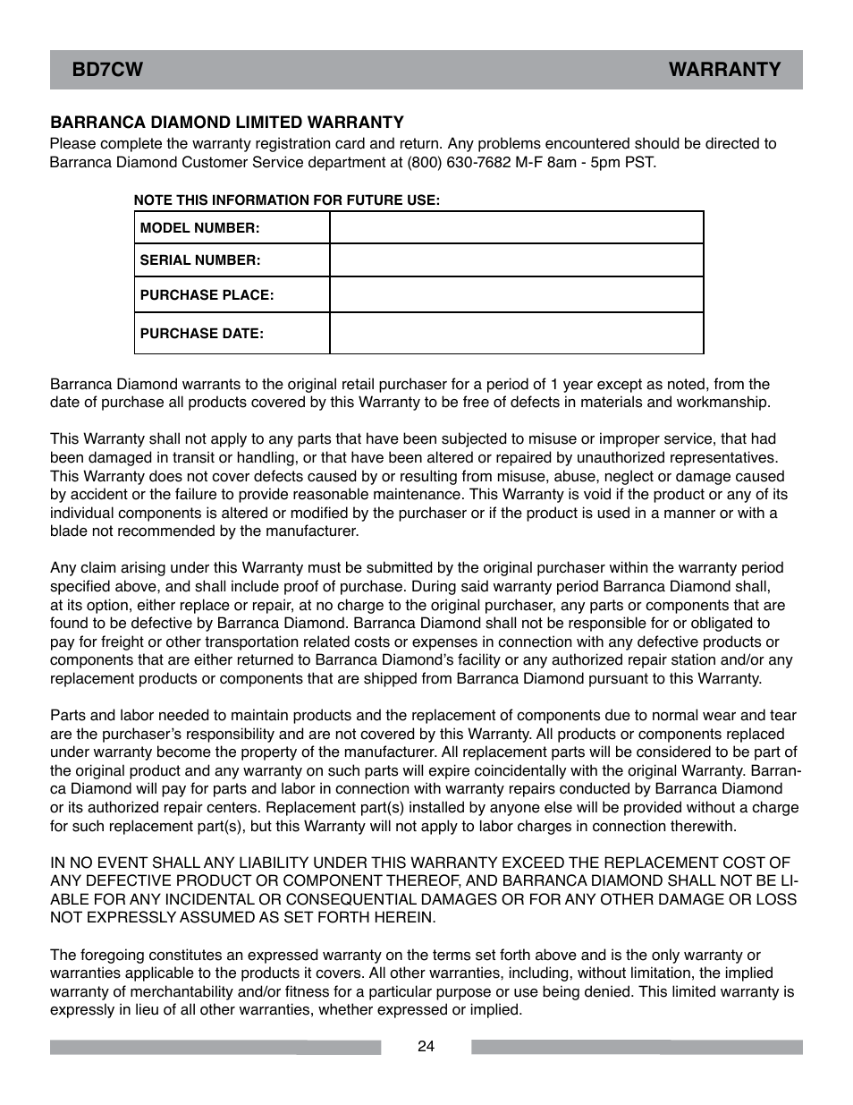 Bd7cw warranty | Barranca Diamond BD7CW Trim Saw User Manual | Page 24 / 28
