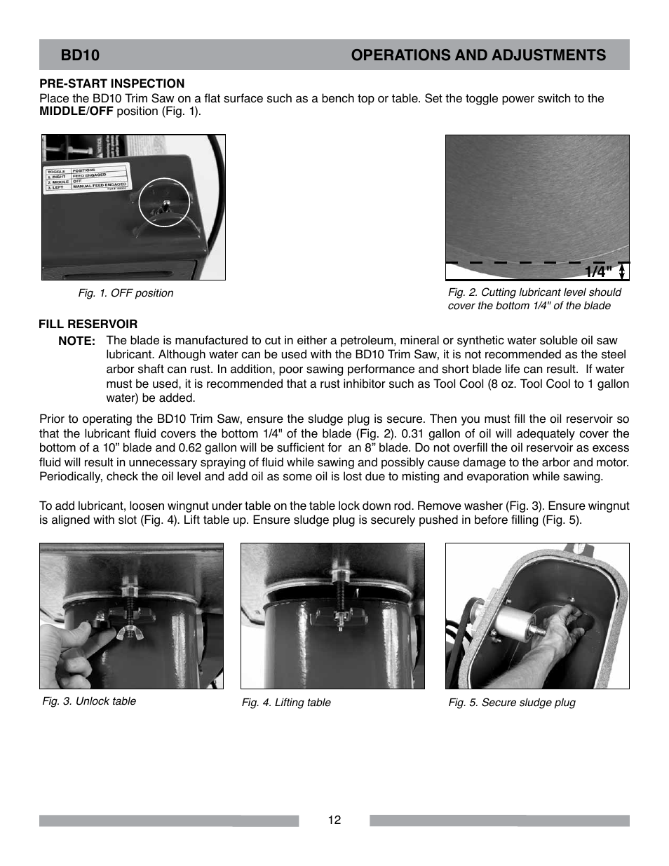 Bd10 operations and adjustments | Barranca Diamond BD10 Power Feed Trim Saw User Manual | Page 12 / 36