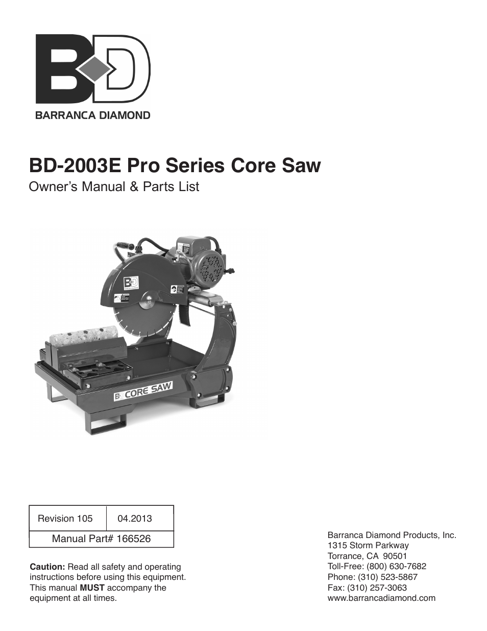 Barranca Diamond BD-2003E Pro Series Core Saw User Manual | 40 pages